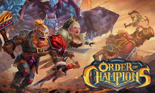 Scarica Order of champions gratis per Android.