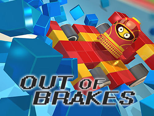 Out of brakes
