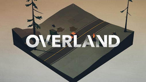 Scarica Overland gratis per Android.