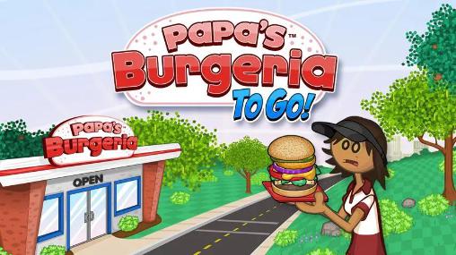 Scarica Papa's burgeria to go! gratis per Android 2.2.