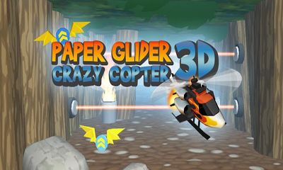 Scarica Paper Glider. Crazy Copter 3D gratis per Android.