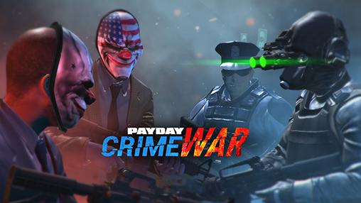 Payday: Crime War