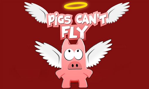 Scarica Pigs can't fly gratis per Android.