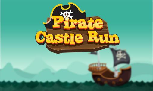Scarica Pirate castle run gratis per Android 1.6.