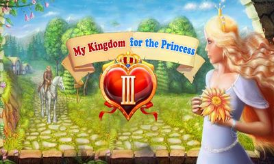 Scarica My Kingdom for the Princess 3 gratis per Android.