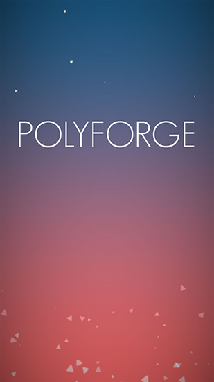 Scarica Polyforge gratis per Android.