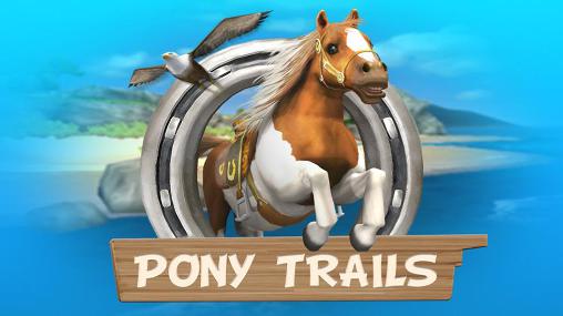 Scarica Pony trails gratis per Android.