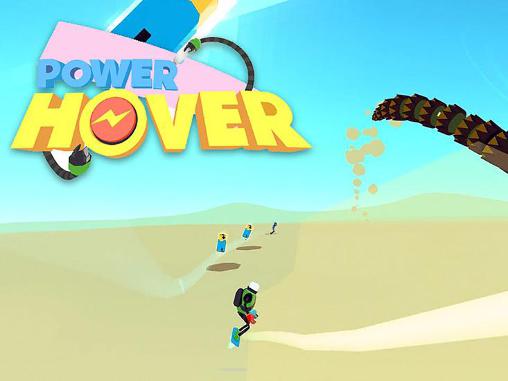 Scarica Power hover gratis per Android.