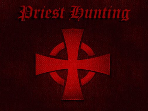 Priest hunting