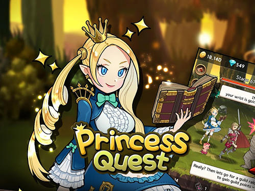 Scarica Princess quest gratis per Android.