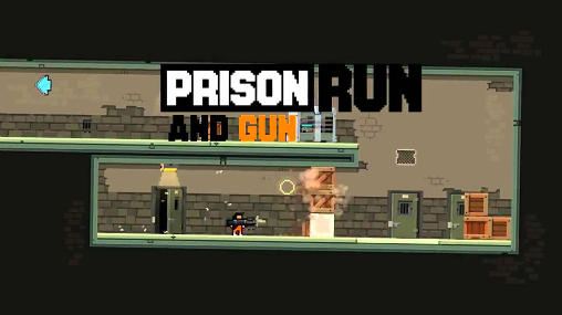 Scarica Prison: Run and gun gratis per Android.
