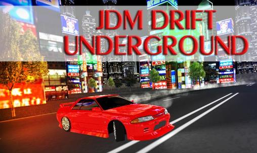 Project JDM: Drift underground