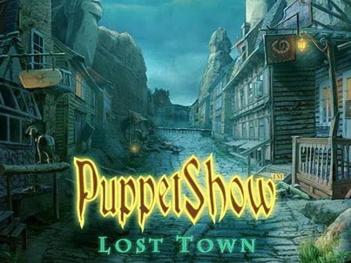 Scarica Puppet show: Lost town gratis per Android.