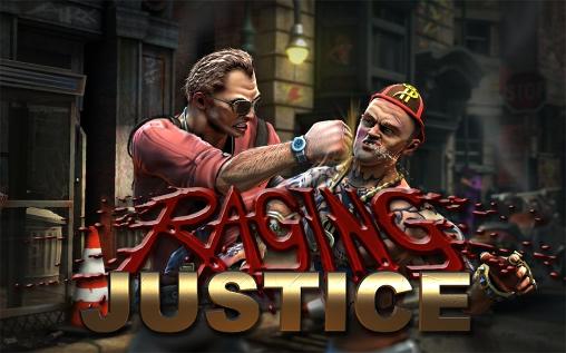 Raging justice