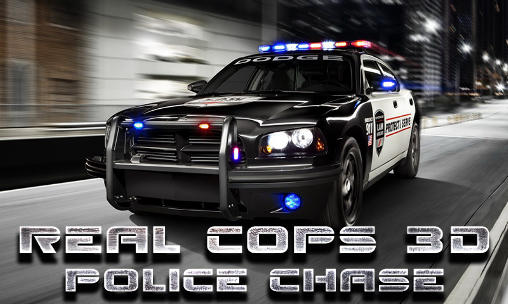 Real cops 3D: Police chase