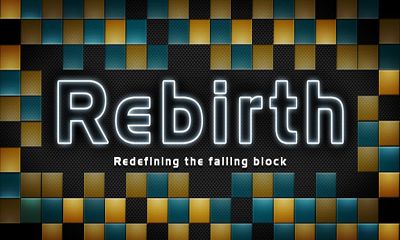 Scarica Rebirth gratis per Android.