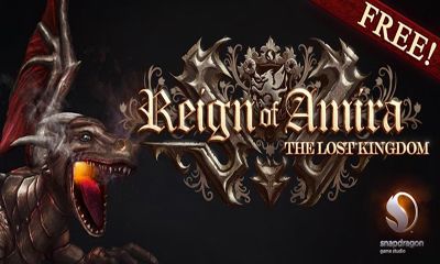 Scarica Reign of Amira The Lost Kingdom gratis per Android.