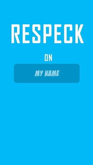 Scarica Respeck on my name gratis per Android.