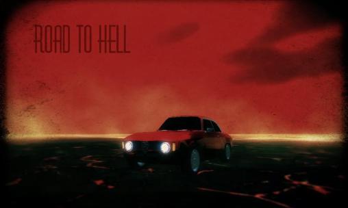 Scarica Road to hell gratis per Android.