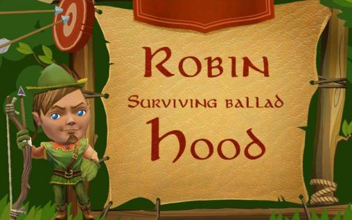 Scarica Robin Hood: Surviving ballad gratis per Android.