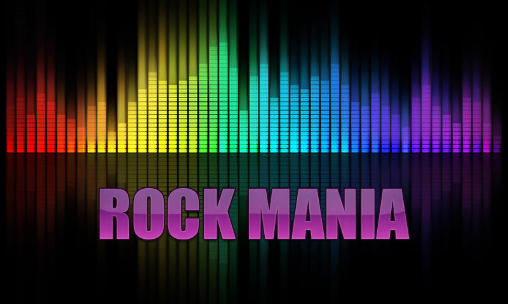 Scarica Rock mania gratis per Android 2.1.