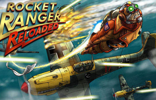 Scarica Rocket ranger: Reloaded gratis per Android.