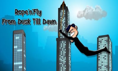 Scarica Rope'n'Fly - From Dusk gratis per Android.