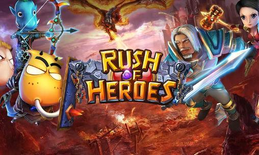 Scarica Rush of heroes gratis per Android.