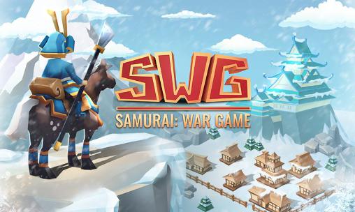 Scarica Samurai: War game gratis per Android.