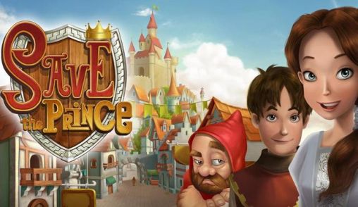 Scarica Save the prince gratis per Android.