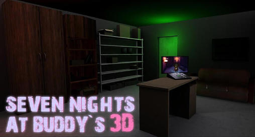 Scarica Seven nights at Buddy's 3D gratis per Android 4.3.