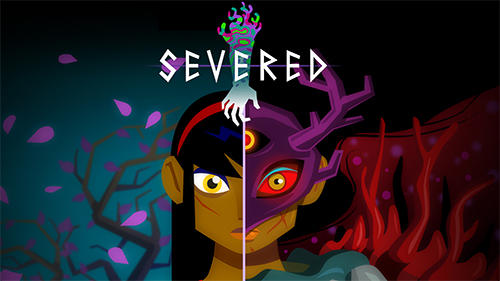 Scarica Severed gratis per Android.