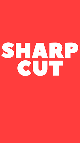 Scarica Sharp cut gratis per Android.