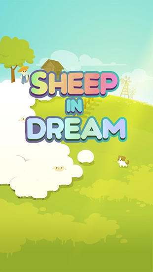 Scarica Sheep in dream gratis per Android 4.0.3.