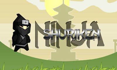Scarica Shuriken Ninja gratis per Android.