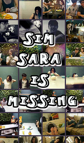 Scarica SIM: Sara is missing gratis per Android 4.1.