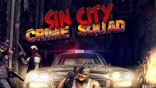 Scarica Sin city: Crime squad gratis per Android.