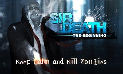 Scarica Sir Death gratis per Android.