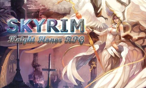 Scarica Skyrim: Knights honor RPG gratis per Android.