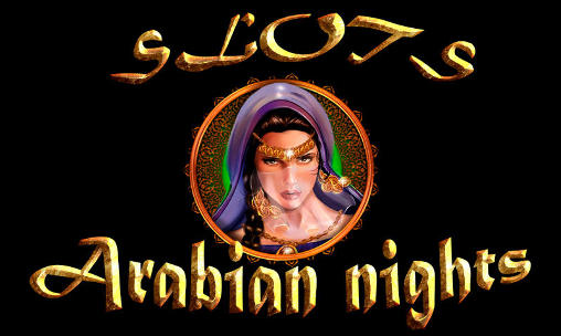 Slots: Arabian nights