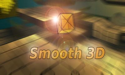 Scarica Smooth 3D gratis per Android.