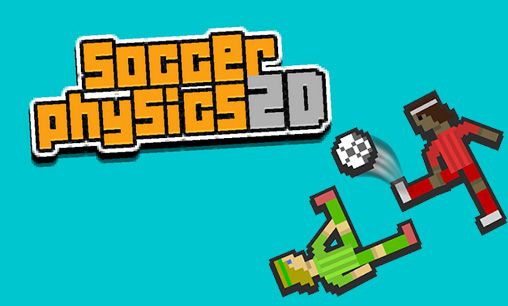 Scarica Soccer physics 2D gratis per Android.