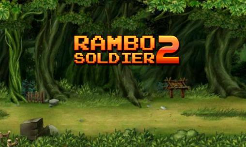 Scarica Soldiers Rambo 2: Forest war gratis per Android.