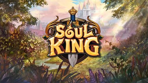 Scarica Soul king gratis per Android.