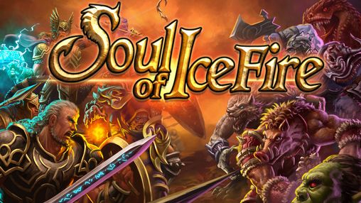 Soul of ice fire: Thrones war
