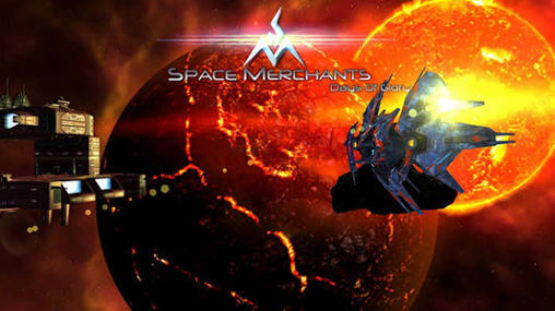 Scarica Space merchants: Days of glory gratis per Android.