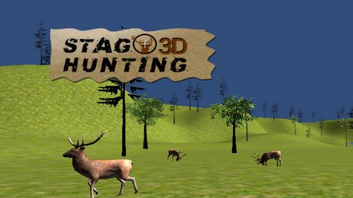 Scarica Stag hunting 3D gratis per Android.