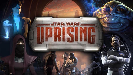 Scarica Star wars: Uprising gratis per Android 4.3.