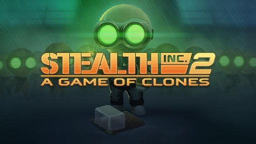 Scarica Stealth inc. 2: A game of clones gratis per Android 4.4.