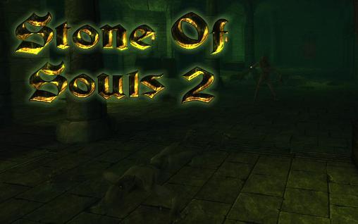 Scarica Stone of souls 2 gratis per Android.